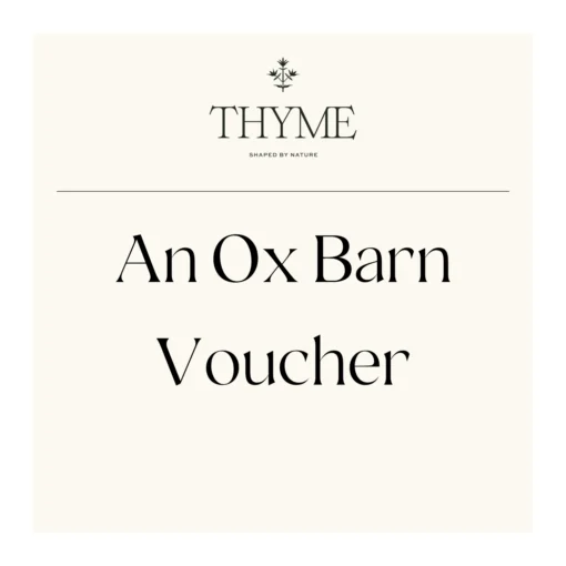 Take-a-little-thyme Experience Thyme Voucher For The Ox Barn