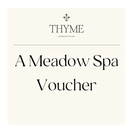 Take-a-little-thyme Meadow Spa Voucher Experience Thyme