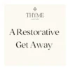 Take-a-little-thyme Voucher For A Thyme Getaway Experience Thyme