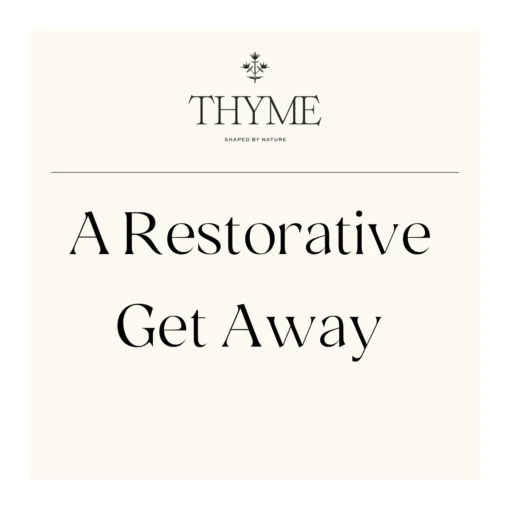 Take-a-little-thyme Voucher For A Thyme Getaway Experience Thyme